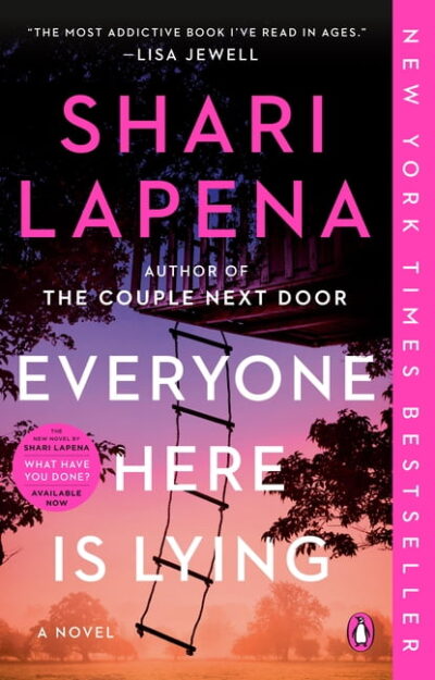 Everyone Here Is Lying: A Novel (Paperback)
