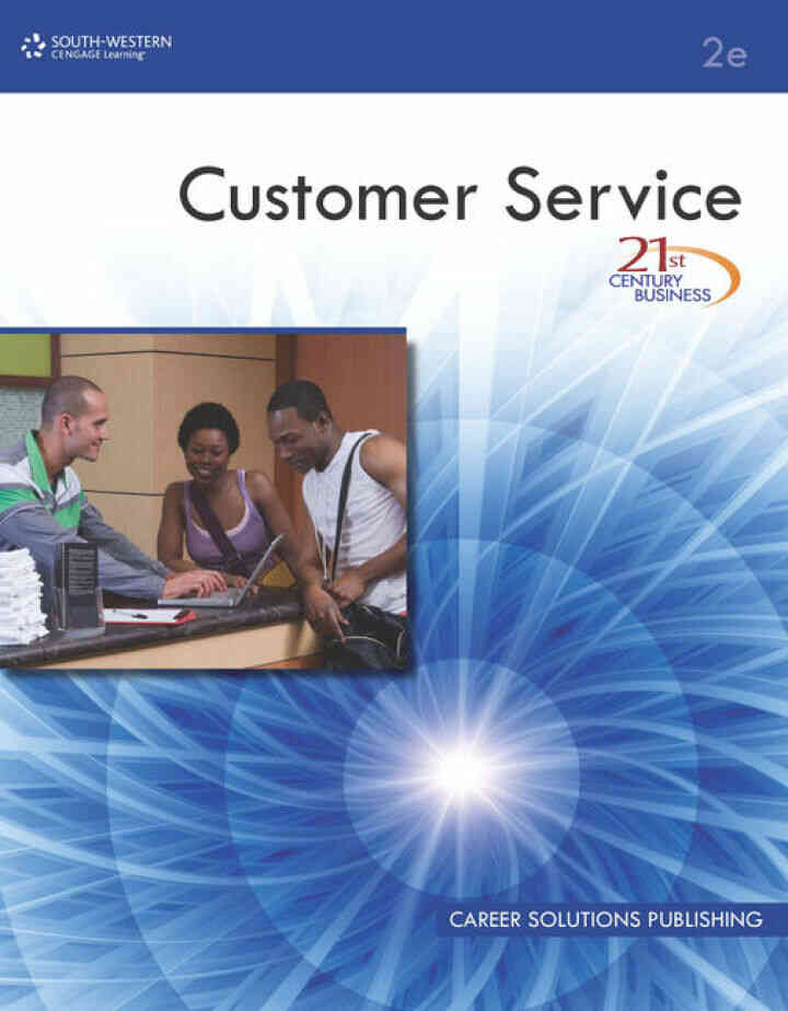 21st Century Business: Customer Service Student 2nd Edition
