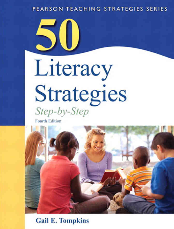 50 Literacy Strategies: Step-by-Step, 4th Edition