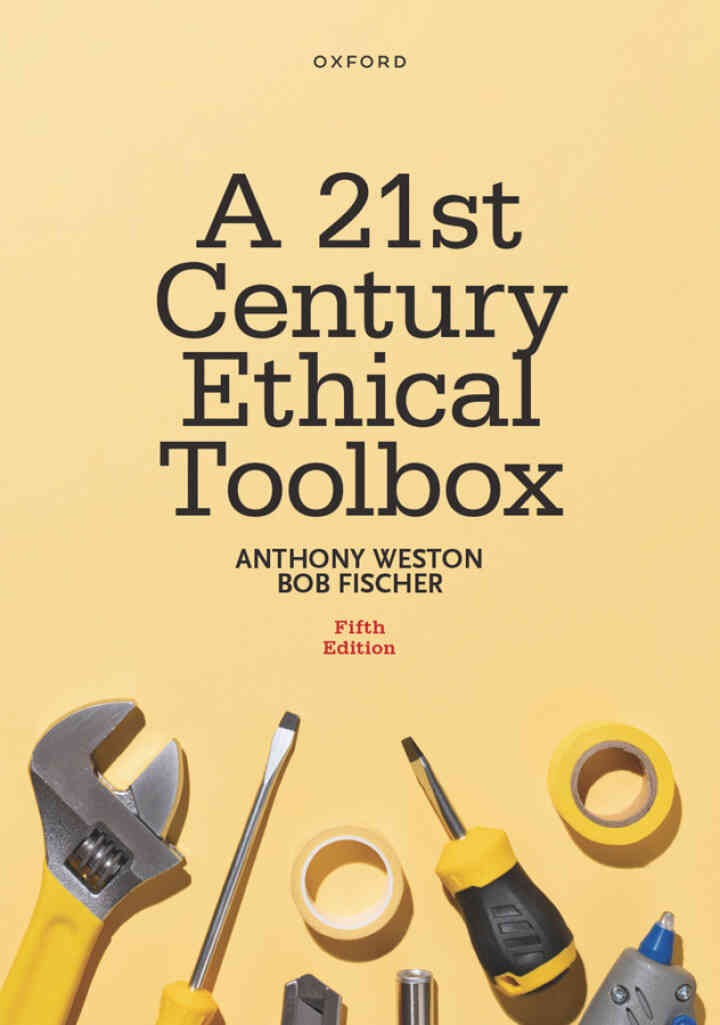 A 21st Century Ethical Toolbox, 5th Edition