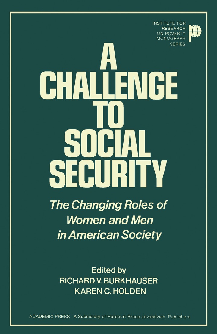 A Challenge to Social Security The Changing Roles of Women and Men in American Society