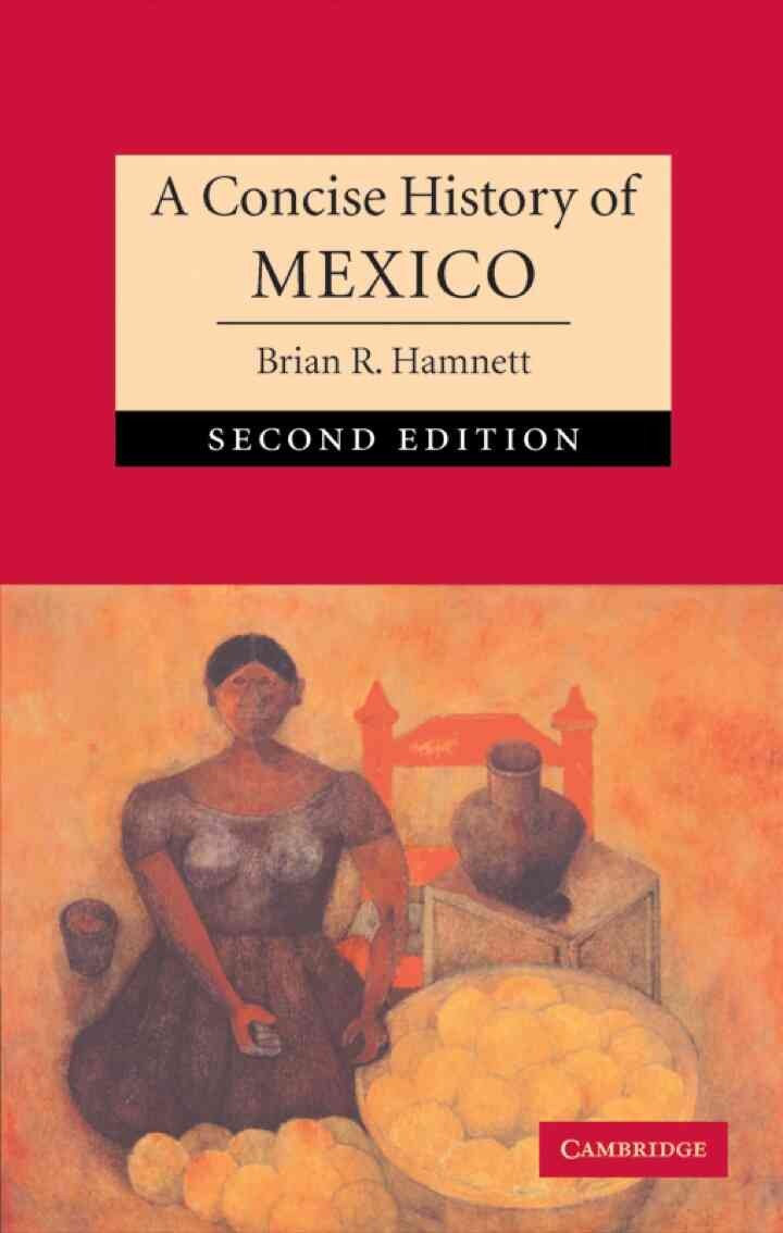A Concise History of Mexico, 2nd Edition