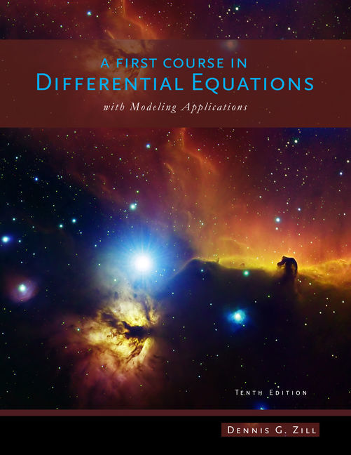 A First Course in Differential Equations with Modeling Applications, 10th Edition