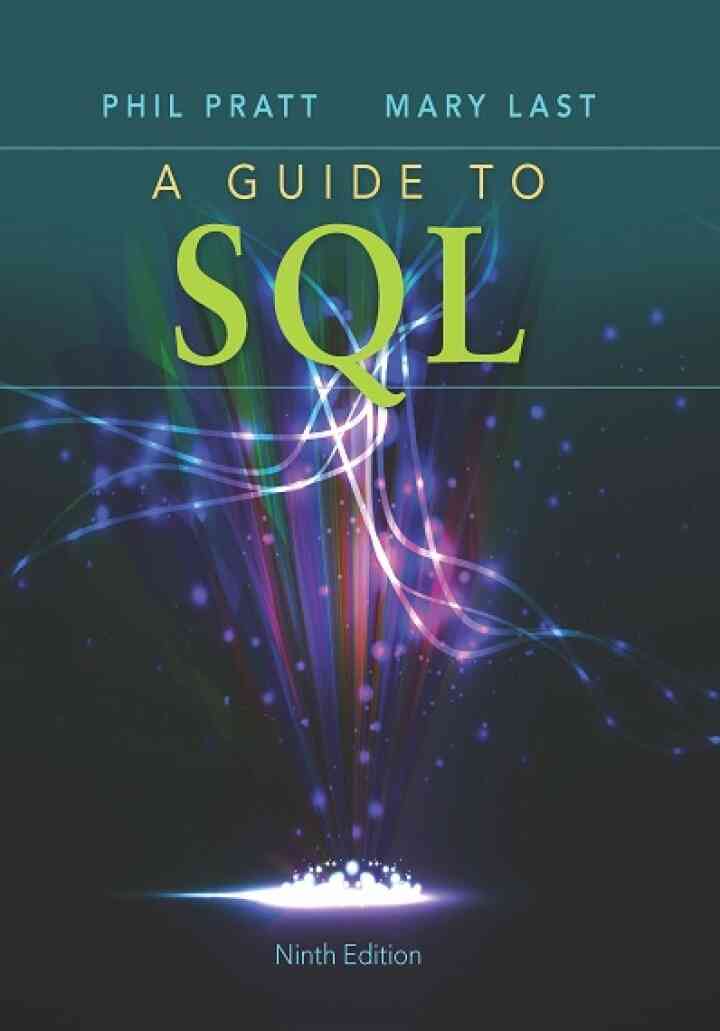 A Guide to SQL 9th Edition