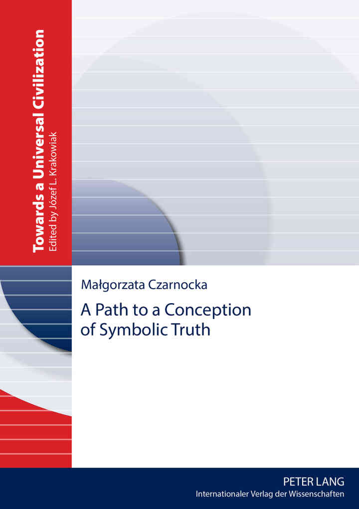 A Path to a Conception of Symbolic Truth