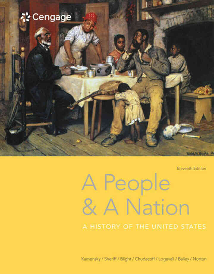 A People and a Nation: A History of the United States 11th Edition