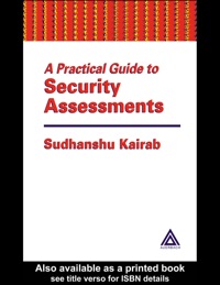 A Practical Guide to Security Assessments