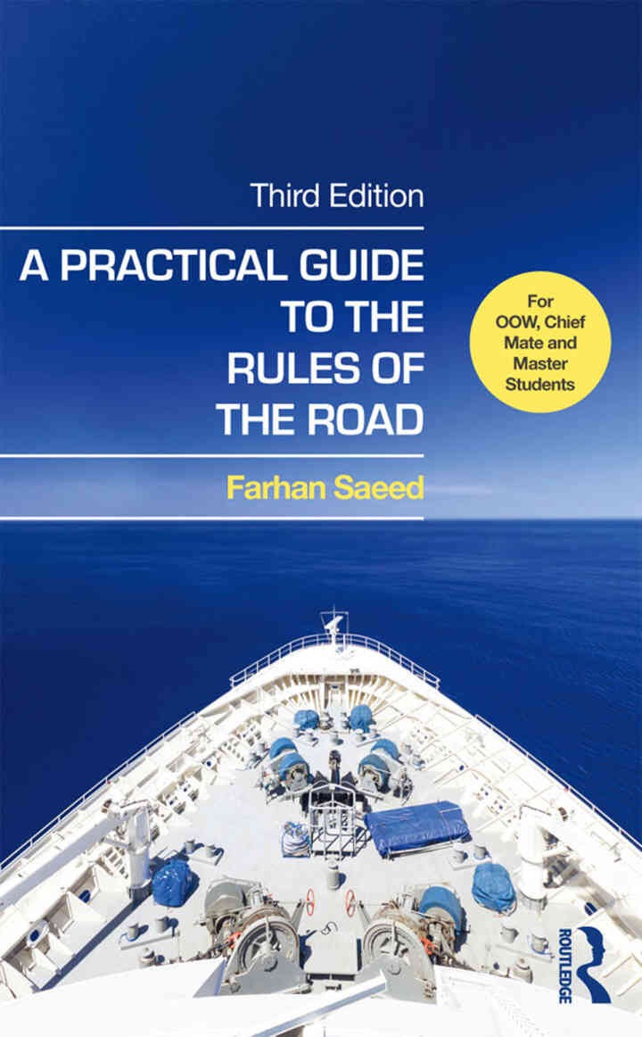 A Practical Guide to the Rules of the Road: For OOW, Chief Mate and Master Students