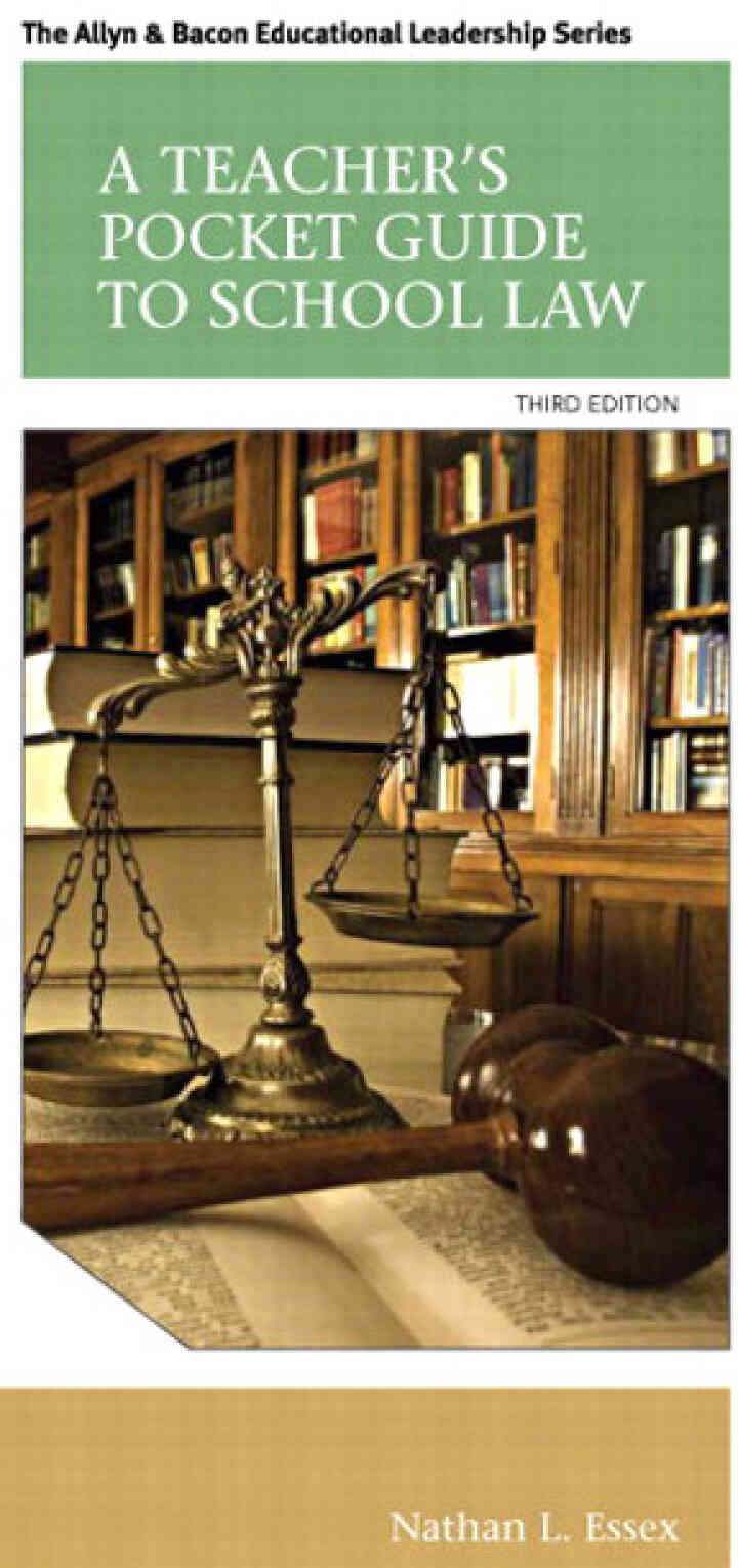 A Teacher's Pocket Guide to School Law, 3rd Edition
