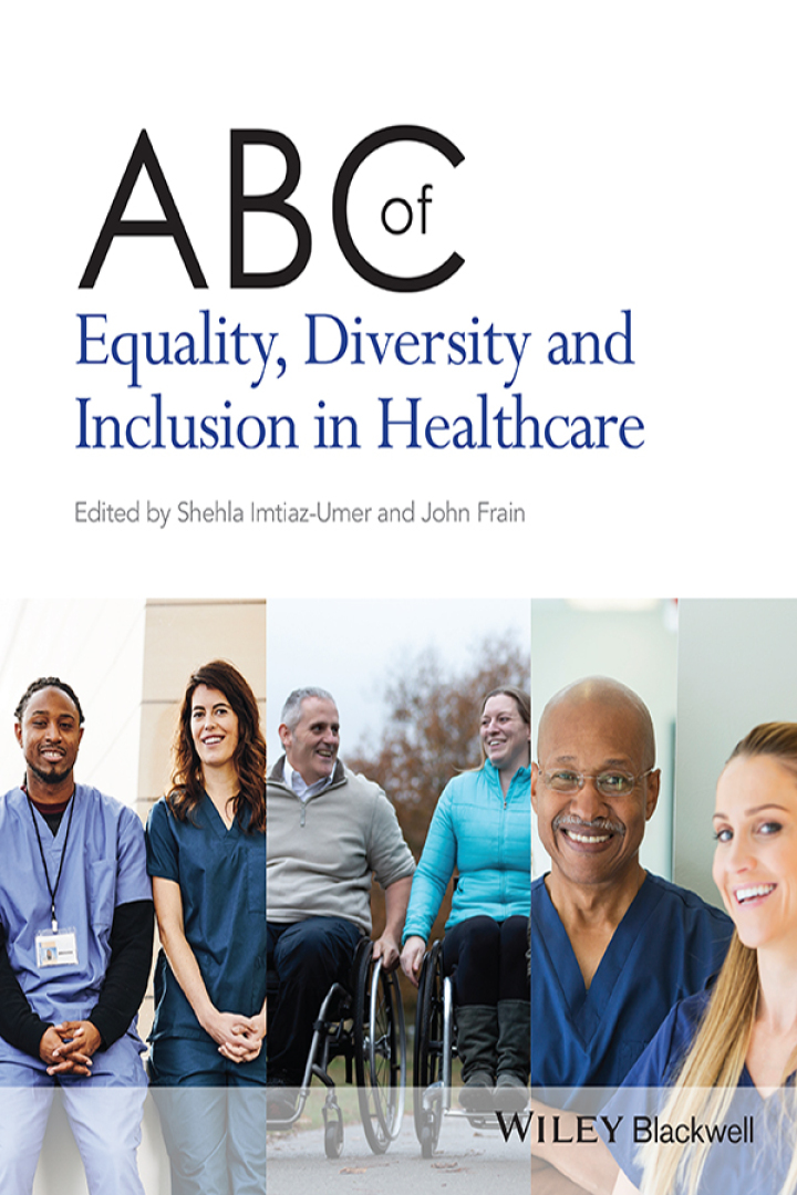 ABC of Equality Diversity and Inclusion in Healthcare
