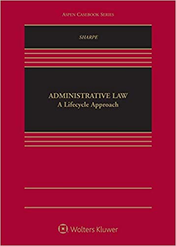Administrative Law: A Lifecycle Approach