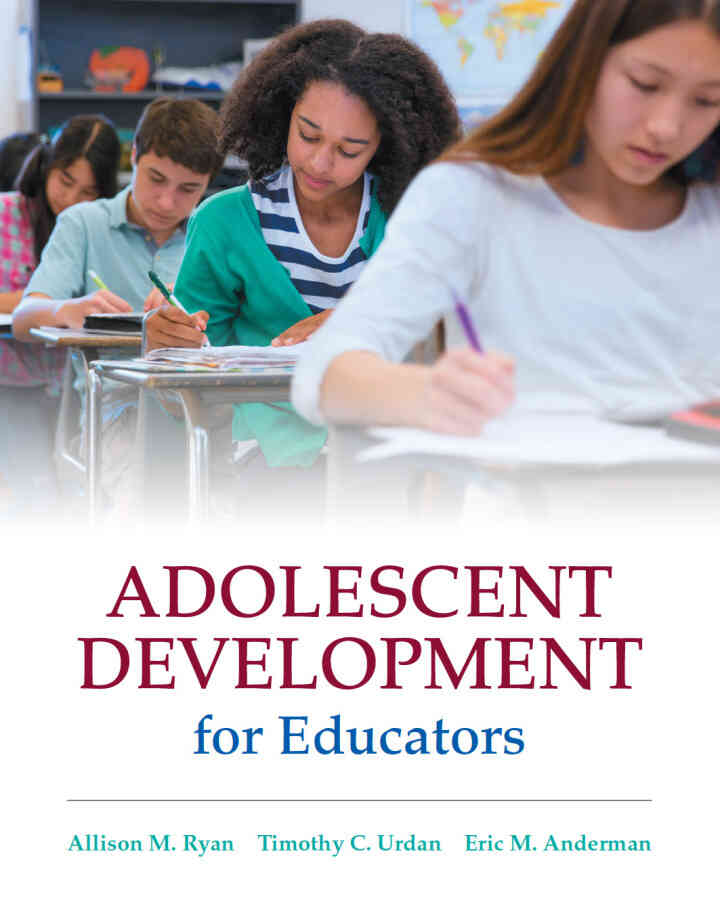 Adolescent Development for Educators, 1st Edition