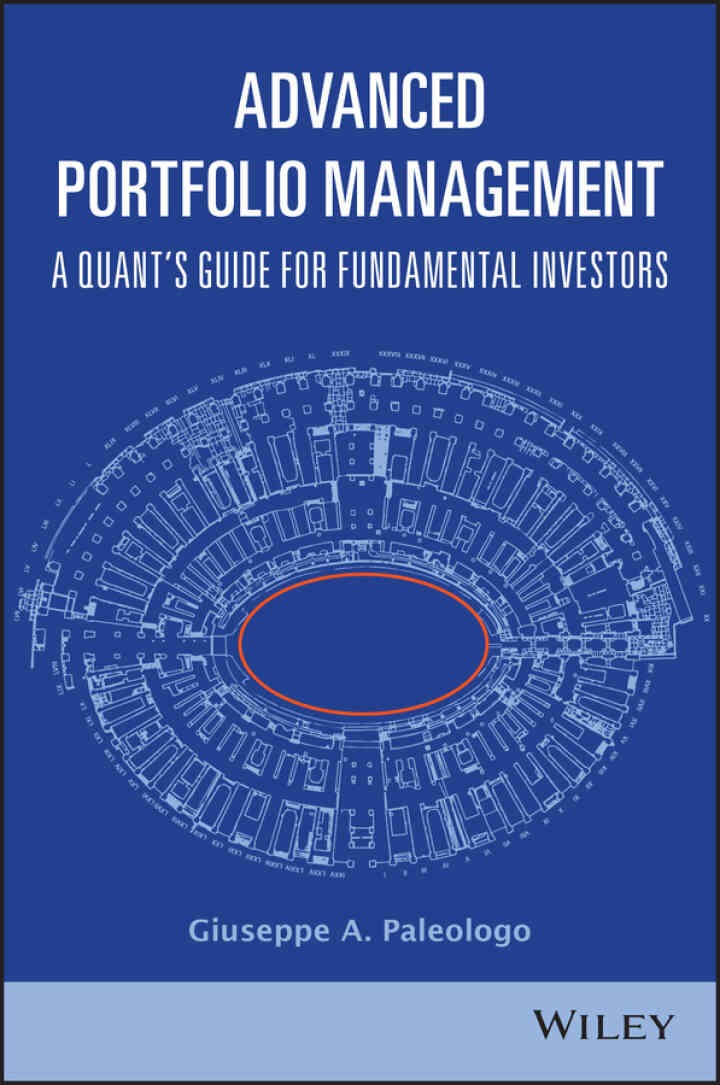 Advanced Portfolio Management: A Quant's Guide for Fundamental Investors