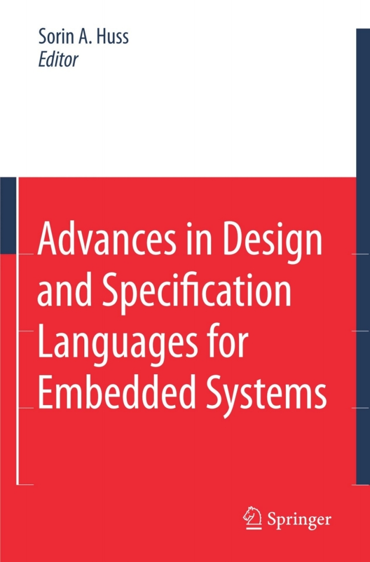 Advances in Design and Specification Languages for Embedded Systems: Selected Contributions from FDL�06