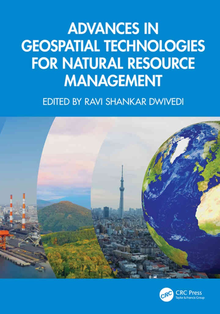 Advances in Geospatial Technologies for Natural Resource Management, 1st Edition