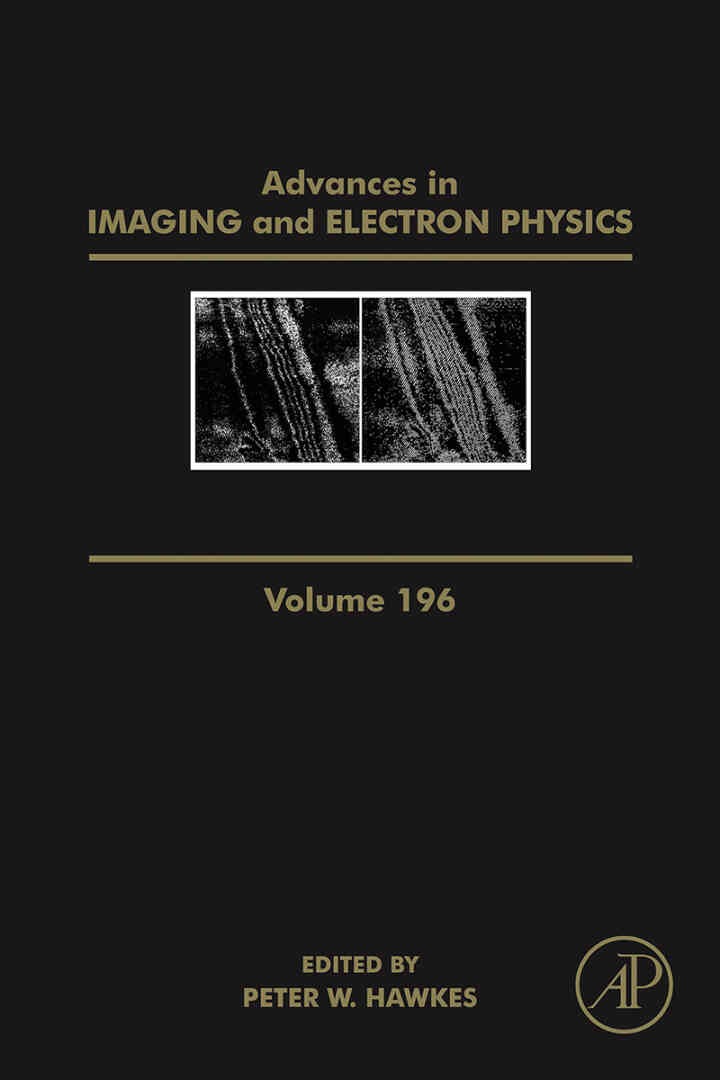 Advances in Imaging and Electron Physics