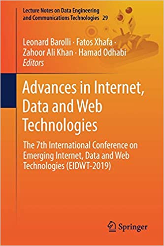 Advances in Internet, Data and Web Technologies: The 7th International Conference on Emerging Internet, Data and Web Technologies (EIDWT-2019)