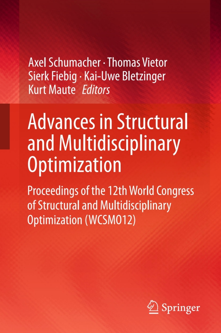 Advances in Structural and Multidisciplinary Optimization: Proceedings of the 12th World Congress of Structural and Multidisciplinary Optimization (WCSMO12)