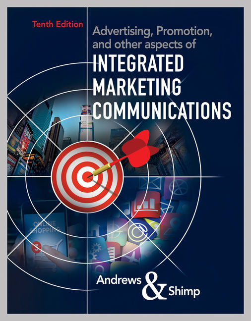 Advertising Promotion and other aspects of Integrated Marketing Communications 10th Edition