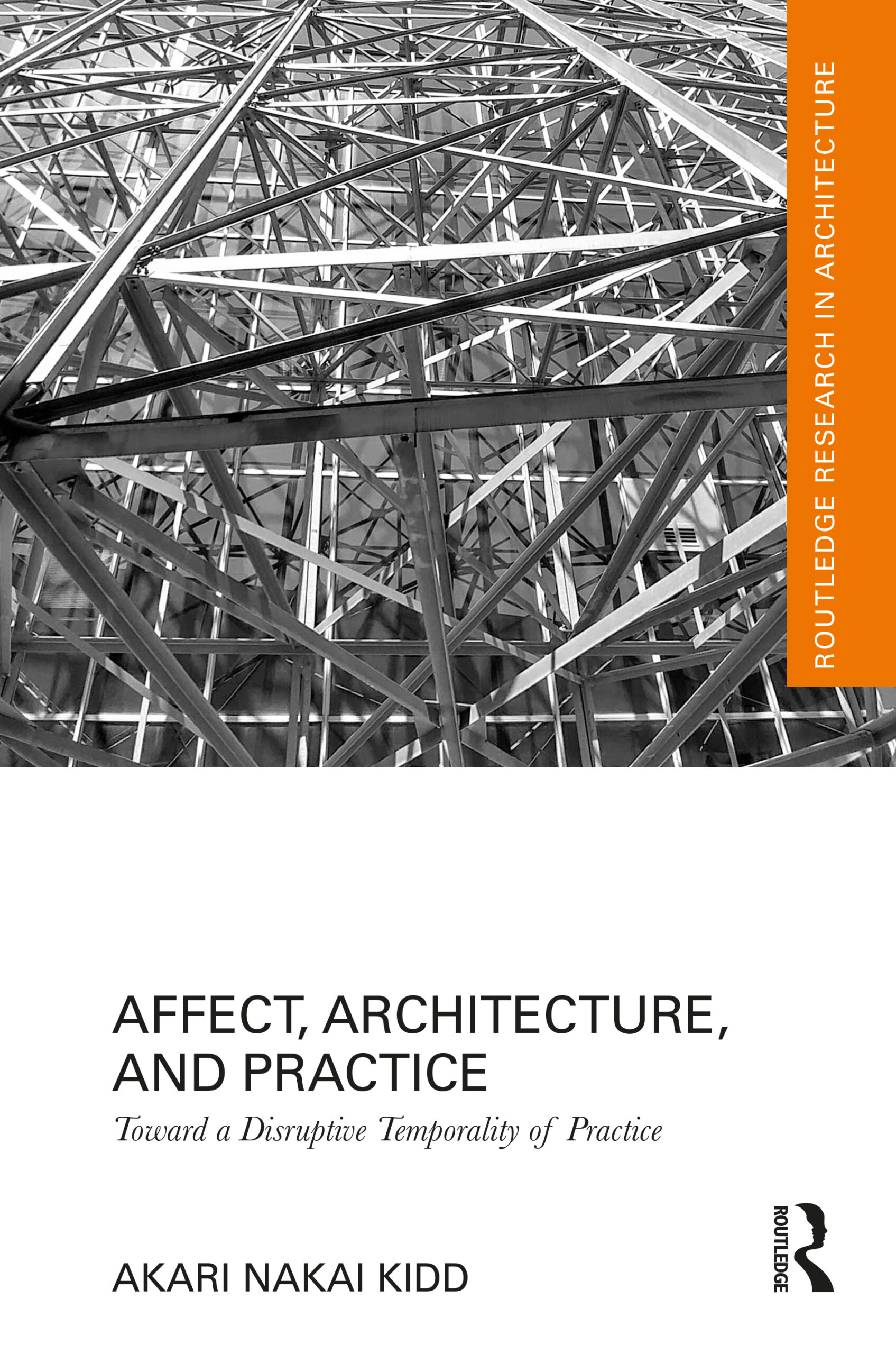 Affect Architecture and Practice: Toward a Disruptive Temporality of Practice
