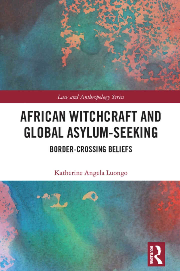 African Witchcraft and Global Asylum-Seeking: Border-Crossing Beliefs