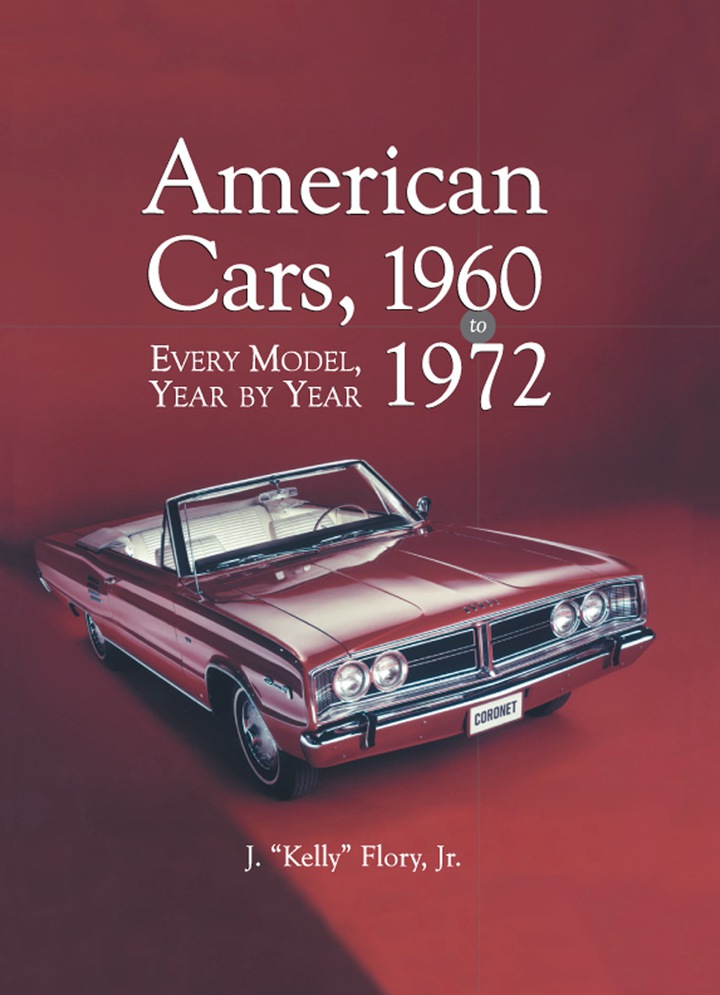 American Cars 1960-1972: Every Model Year by Year