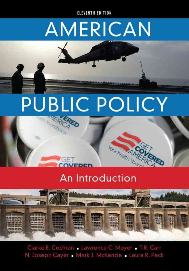 American Public Policy: An Introduction 11th Edition