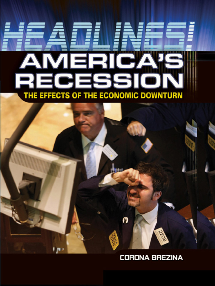 America?s Recession: The Effects of the Economic Downturn