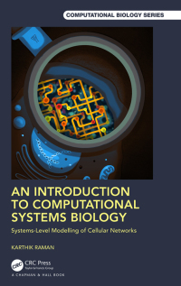 An Introduction to Computational Systems Biology: Systems-Level Modelling of Cellular Networks