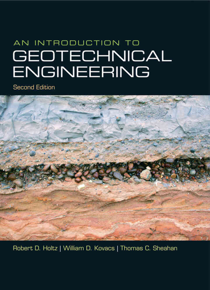 An Introduction to Geotechnical Engineering, 2nd Edition