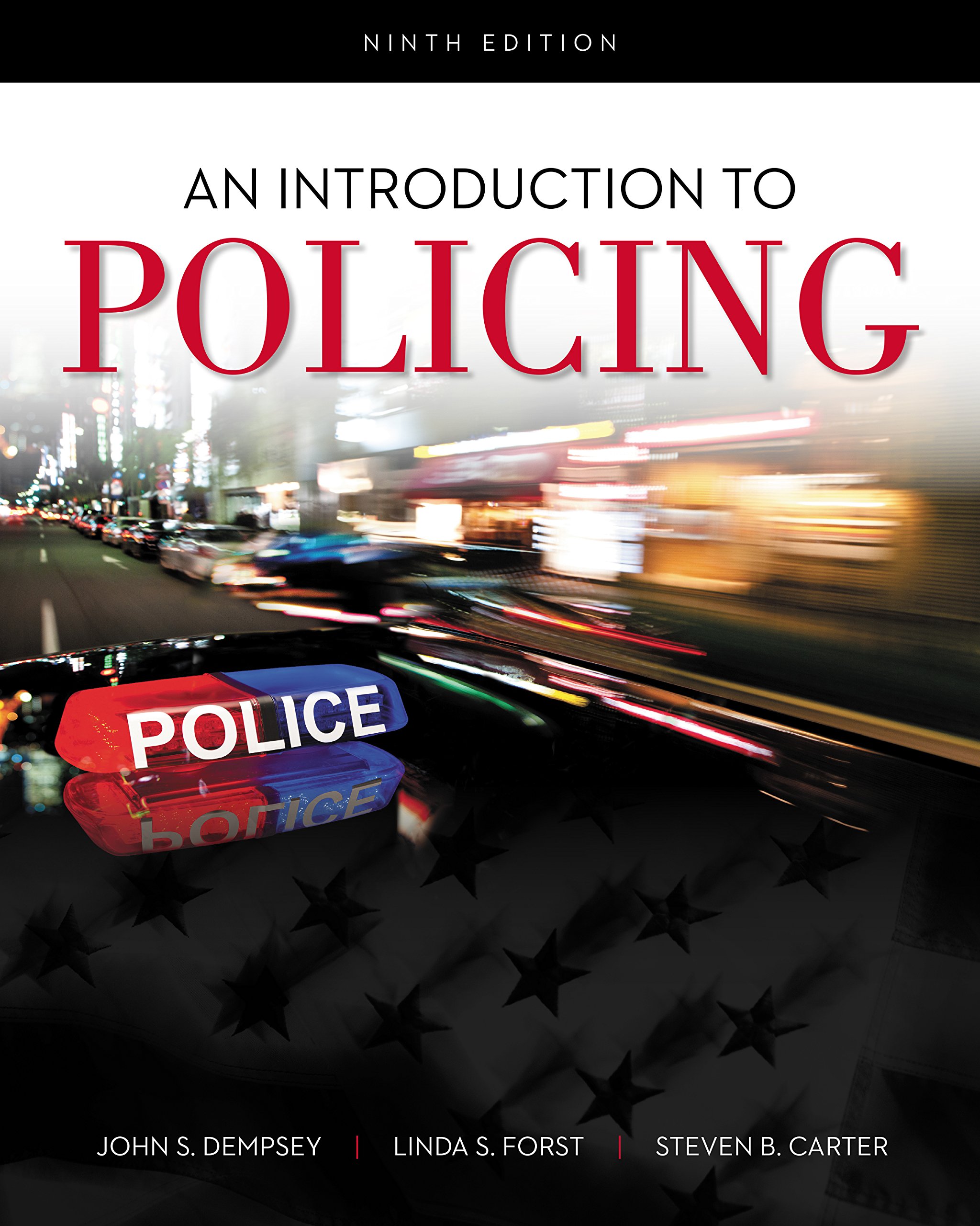 An Introduction to Policing 9th Edition