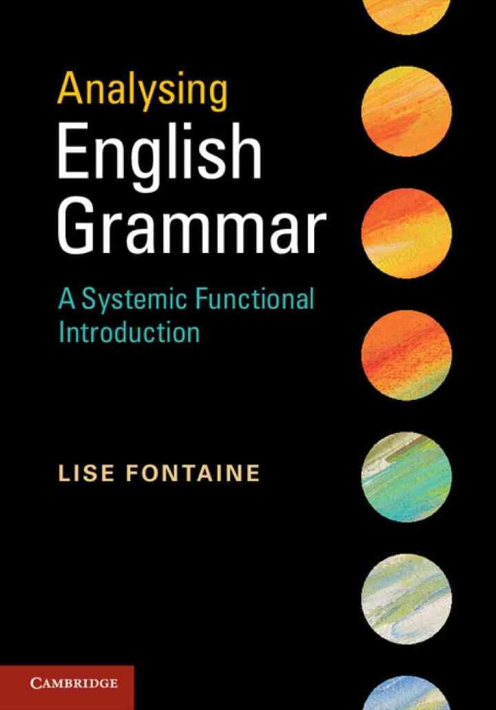 Analysing English Grammar: A Systemic Functional Introduction