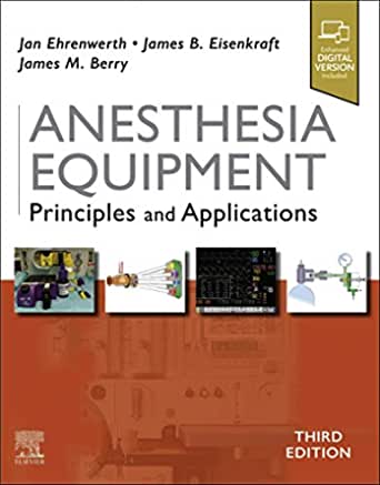 Anesthesia Equipment E-Book Principles and Applications