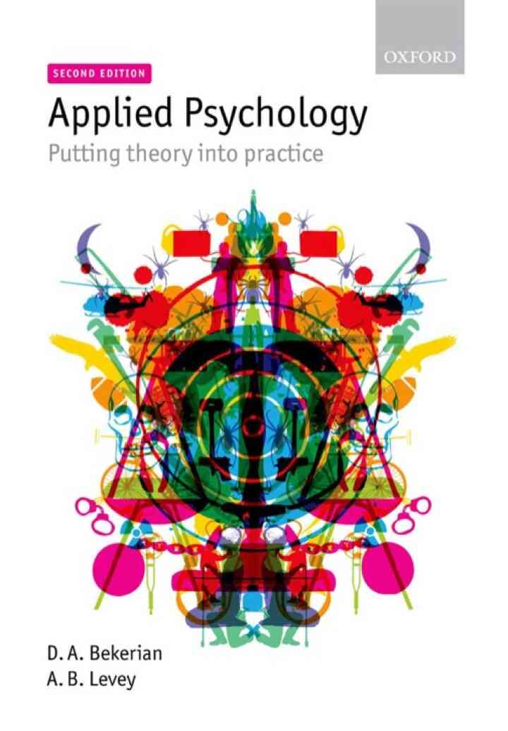 Applied Psychology: Putting theory into practice 2nd Edition