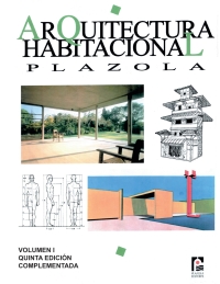Arquitectura habitacional Vol I