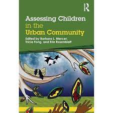 Assessing Children in the Urban Community