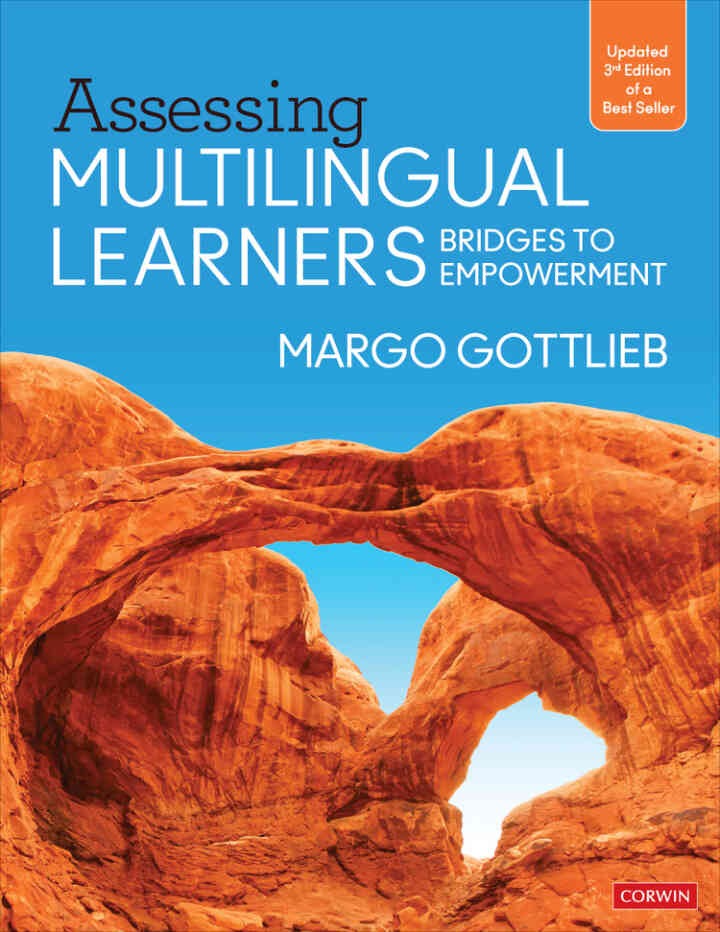 Assessing Multilingual Learners: Bridges to Empowerment, 3rd Edition