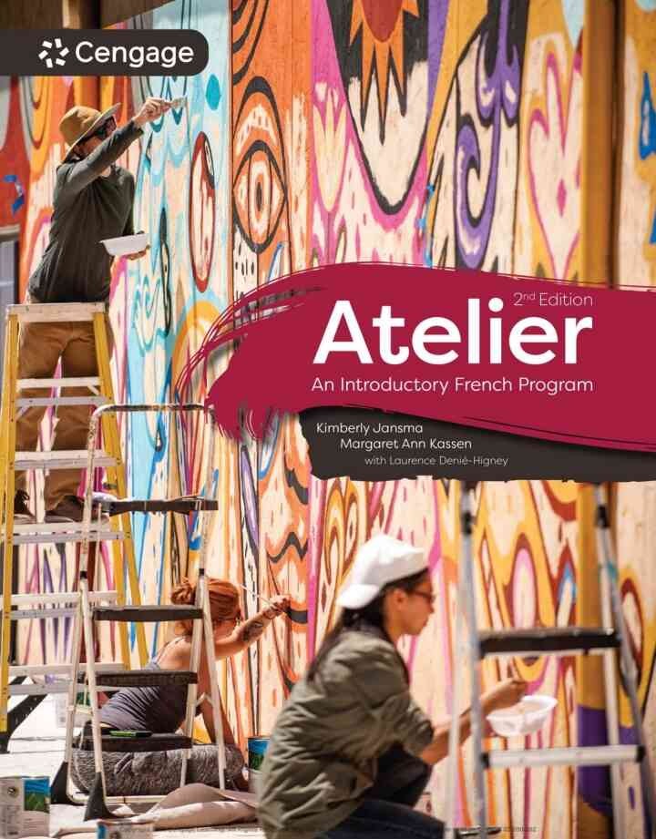 Atelier: An Introductory French Program, 2nd Edition