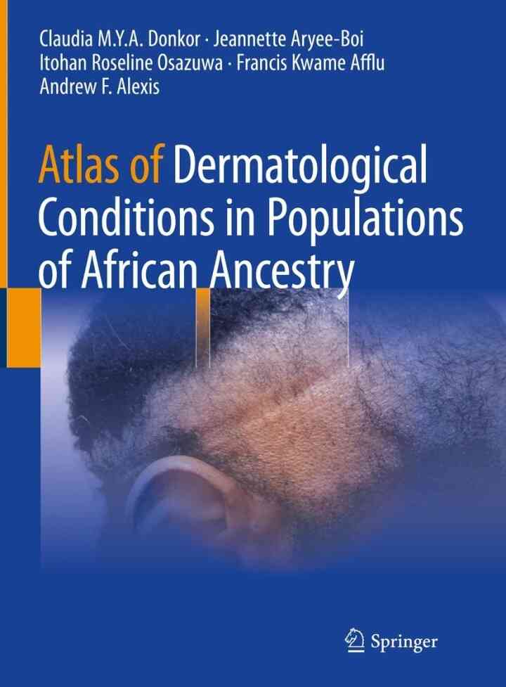 Atlas of Dermatolog: in Populations of African Ancestry