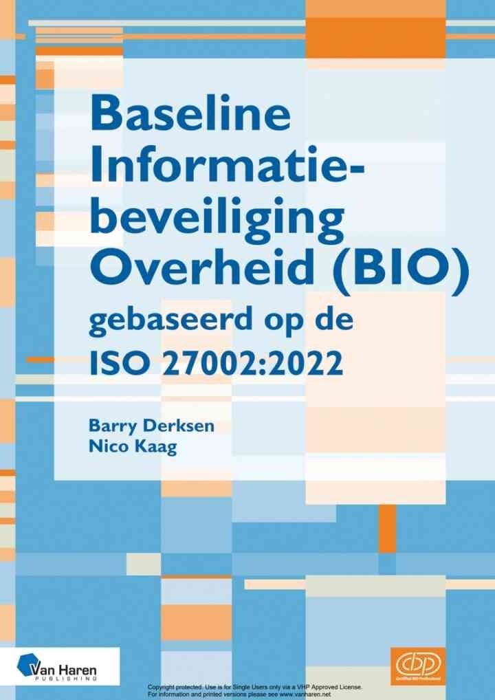 Baseline Informatiebeveiliging Overheid (BIO) gebaseerd op de ISO 27002:2022, 1st Edition