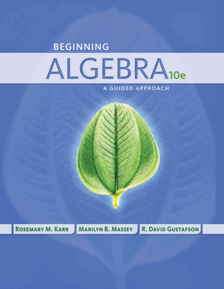 Beginning Algebra: A Guided Approach 10th Edition
