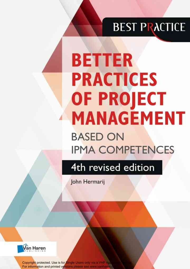 Better Practices of Project Management Based on IPMA competences – 4th revised edition, 1st Edition