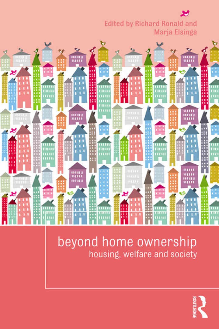 Beyond Home Ownership: Housing, Welfare and Society, 1st Edition