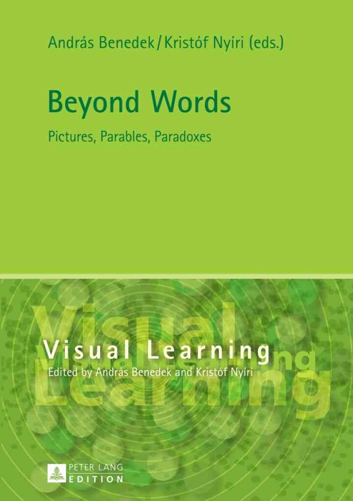 Beyond Words: Pictures, Parables, Paradoxes