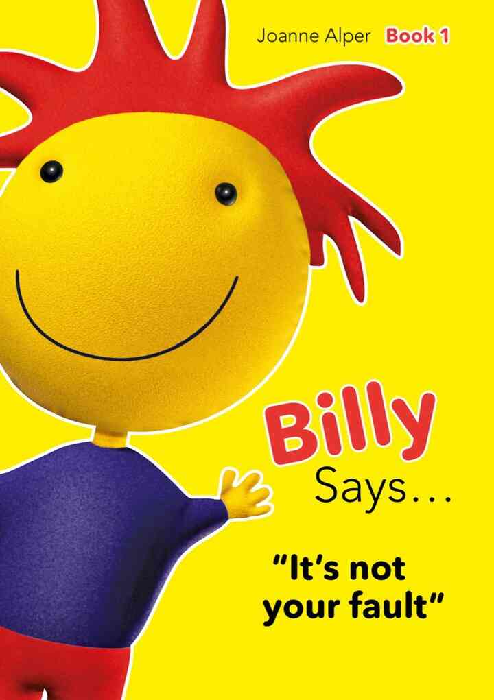 Billy Says... Series: Six therapeutic storybooks to help children on their journey through fostering or adoption