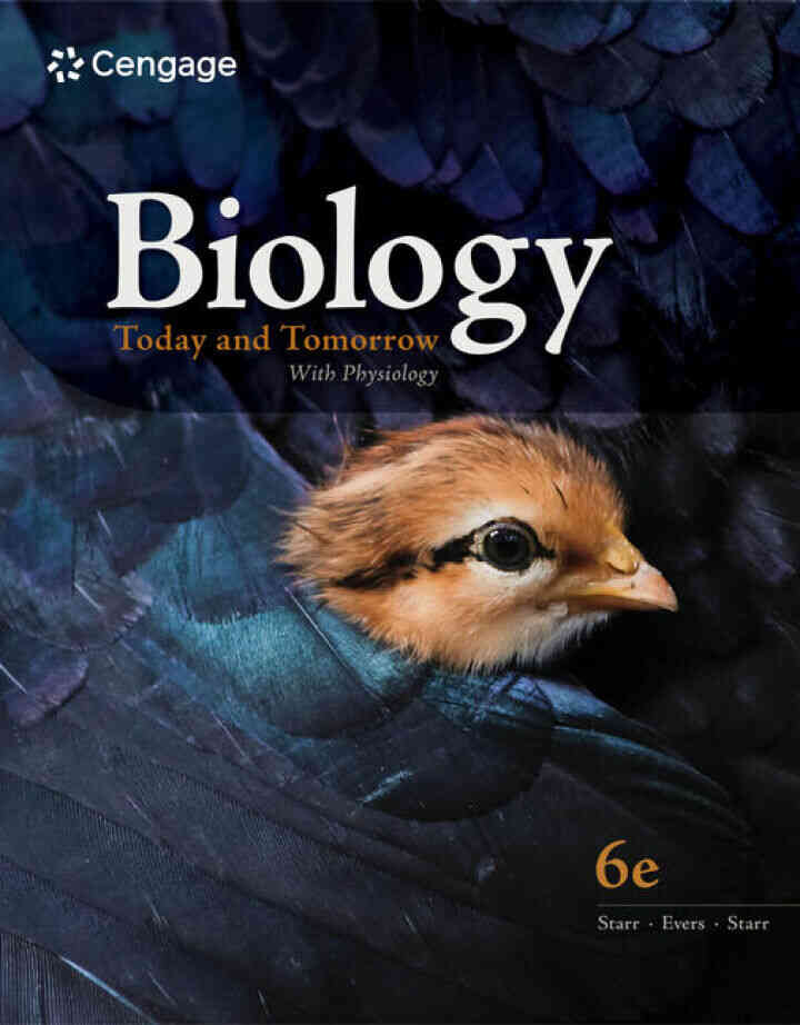 Biology Today and Tomorrow With Physiology 6th Edition