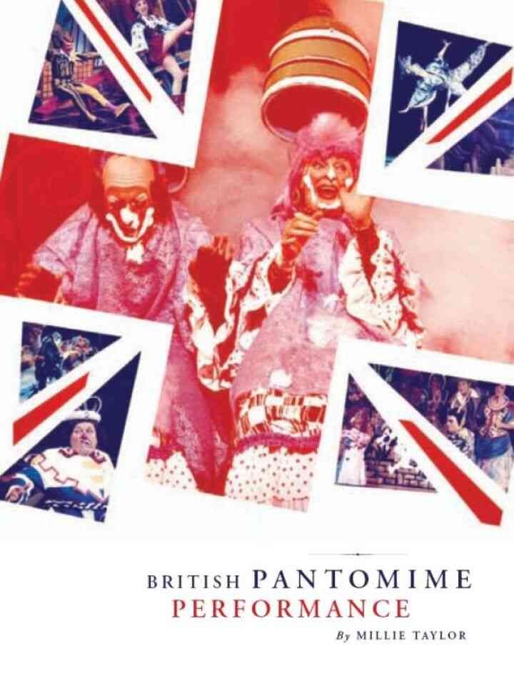 British Pantomime Performance: British Pantomime Performance, 1st Edition