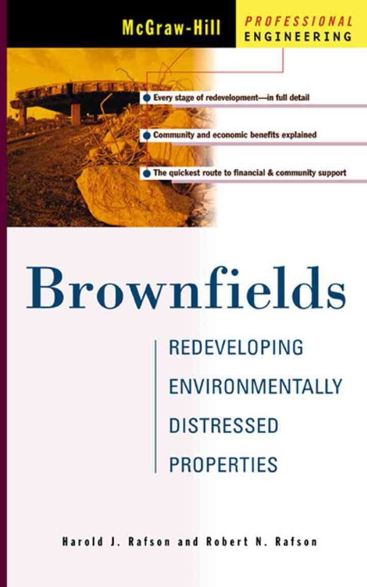 Brownfields: Redeveloping Environmentally Distressed Properties