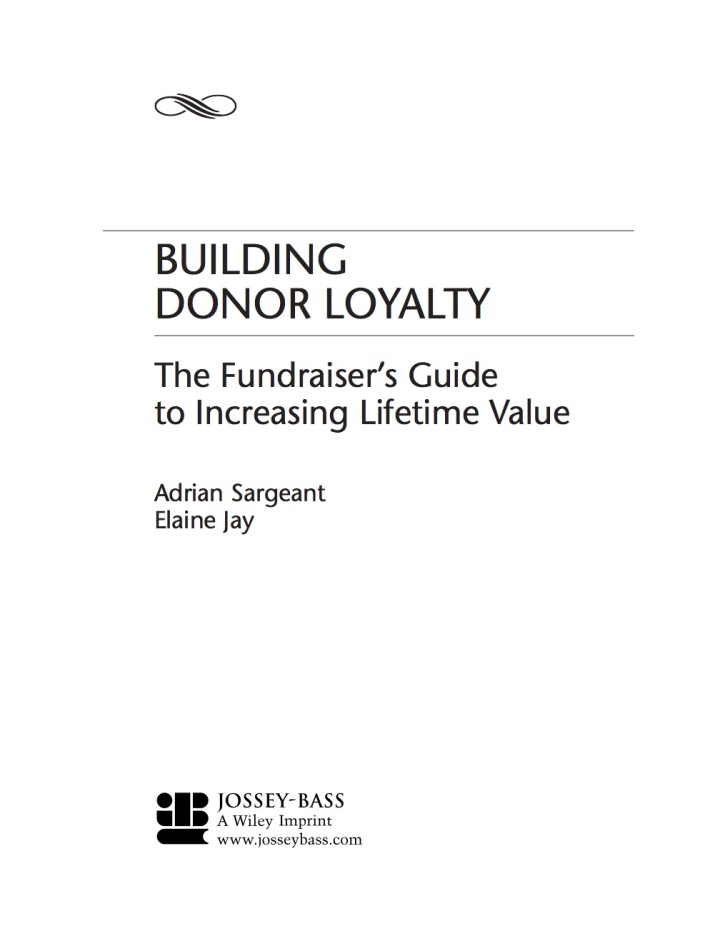 Building Donor Loyalty: The Fundraiser's Guide to Increasing Lifetime Value