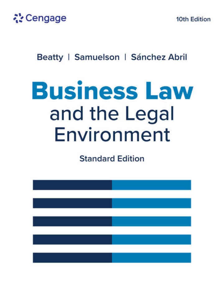 Business Law and the Legal Environment, Standard 10th Edition